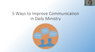 Five ways to improve communication in daily ministry